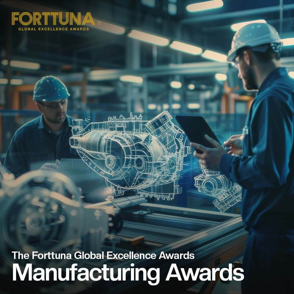 manufacturing awards 2024 by forttuna global excellence awards